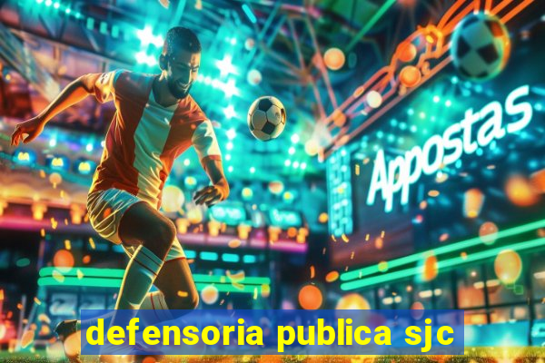 defensoria publica sjc